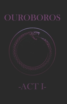 Paperback Ouroboros -ACT I- Book