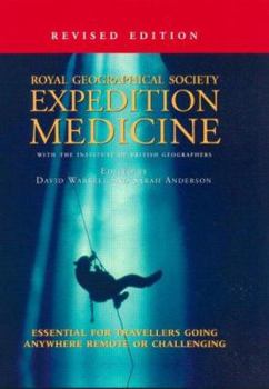 Hardcover Expedition Medicine: Revised Edition Book
