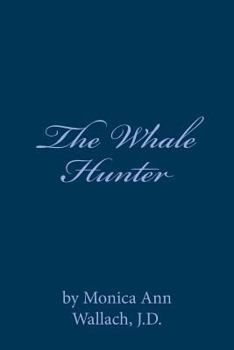 Paperback The Whale Hunter Book