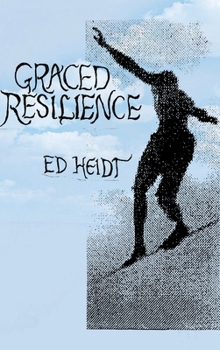 Hardcover Graced Resilience Book