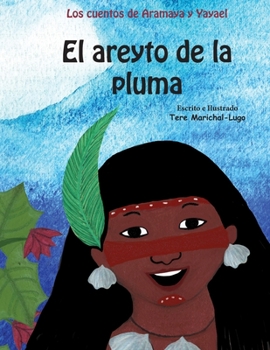 Paperback El areyto de la pluma [Spanish] Book