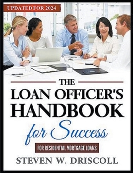 Paperback The Loan Officer's Handbook for Success Book