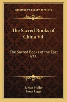 Paperback The Sacred Books of China V4: The Sacred Books of the East V28 Book