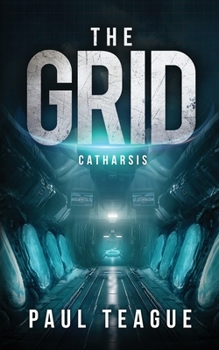 Paperback The Grid 3: Catharsis: Fall of Justice Book