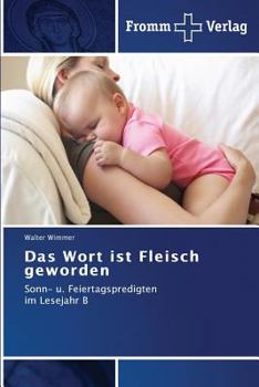 Paperback Das Wort ist Fleisch geworden [German] Book