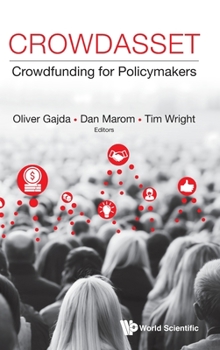 Hardcover Crowdasset: Crowdfunding for Policymakers Book