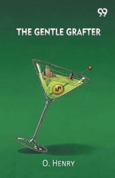 Paperback The Gentle Grafter Book