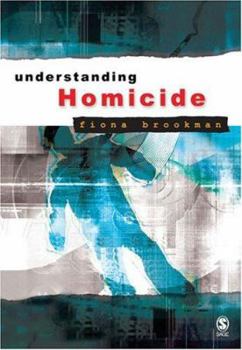 Paperback Understanding Homicide Book