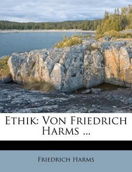 Paperback Ethik: Von Friedrich Harms ... [German] Book