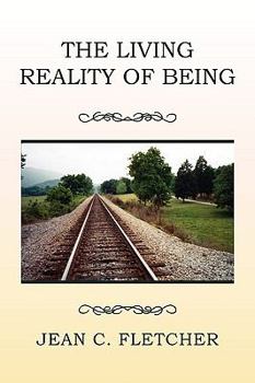 Paperback The Living Reality of Being Book