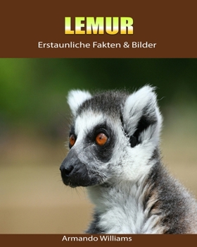 Paperback Lemur: Erstaunliche Fakten & Bilder [German] Book