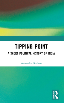 Paperback Tipping Point: A Short Political History of India Book