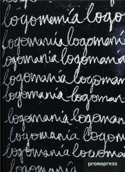 Hardcover Logomania (Freshly Made/ Lifting) Book