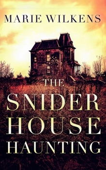 Paperback The Snider House Haunting Book