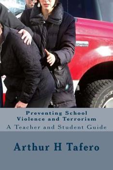 Paperback Preventing School Violence and Terrorism Book
