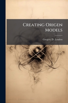 Paperback Creating Origen Models Book