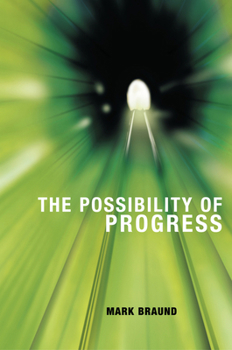 Paperback The Possibility of Progress Book