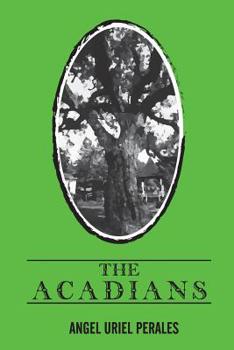 Paperback The Acadians Book