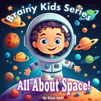 Paperback Brainy Kids Series: All About Space! Book