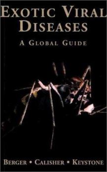 Paperback Exotic Viral Diseases: A Global Guide Book