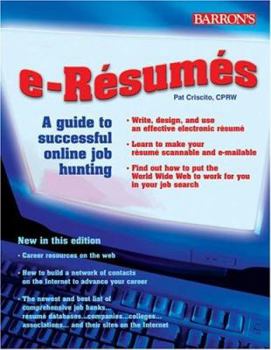 Paperback E-Resumes: A Guide to Successful Online Job Hunting Book