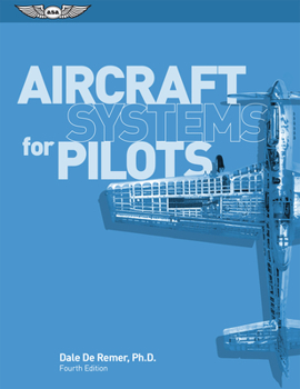 Paperback Aircraft Systems for Pilots Book
