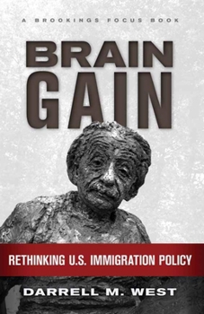 Hardcover Brain Gain: Rethinking U.S. Immigration Policy Book