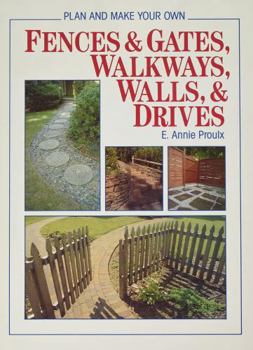 Hardcover Plan and Make Your Own Fences & Gates, Walkways, Walls & Drives Book