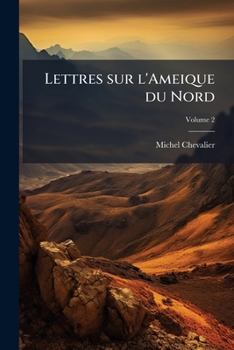 Paperback Lettres sur l'Ameique du Nord; Volume 2 [French] Book