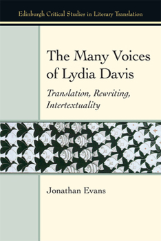 Paperback The Many Voices of Lydia Davis: Translation, Rewriting, Intertextuality Book