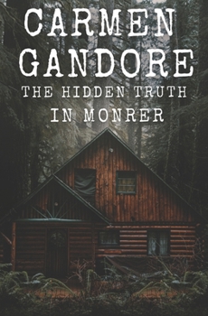 Paperback The Hidden Truth In Monrer Book