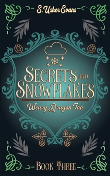 Paperback Secrets and Snowflakes: A Cozy Fantasy Novel Book