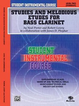 Paperback Student Instrumental Course Studies and Melodious Etudes for Bass Clarinet: Level II Book