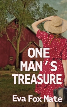 One Man's Treasure (Hughes Brothers Trilogy)