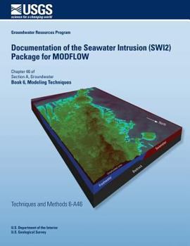 Paperback Documentation of the Seawater Intrusion (SWI2) Package for MODFLOW Book