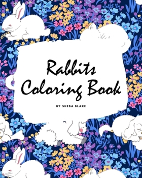 Paperback Rabbits Coloring Book for Children (8x10 Coloring Book / Activity Book) Book