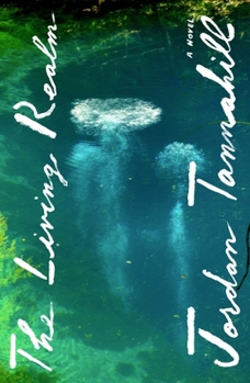 The Living Realm: A Novel