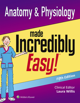 Paperback Anatomy & Physiology Made Incredibly Easy Book