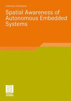 Paperback Spatial Awareness of Autonomous Embedded Systems Book