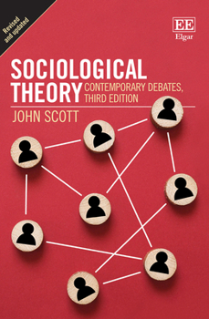 Hardcover Sociological Theory: Contemporary Debates Book