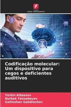Paperback Codificação molecular: Um dispositivo para cegos e deficientes auditivos [Portuguese] Book