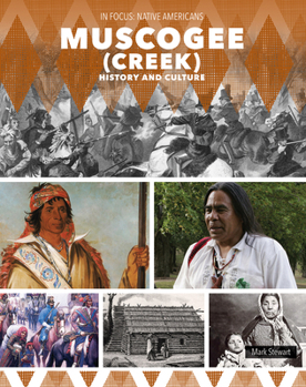 Muscogee (Creek) History and Culture