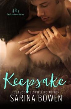Keepsake - Book #3 of the True North