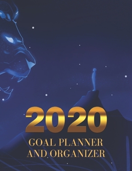 Paperback 2020 goal planner and organizer: Create positive habits that boost productivity. Book