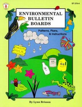 Paperback Environmental Bulletin Boards: Patterns, Plans & Instructions Book