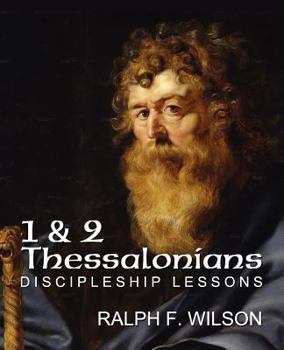 Paperback 1 and 2 Thessalonians: Discipleship Lessons Book