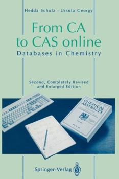 Paperback From CA to Cas Online: Databases in Chemistry Book