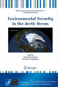 Hardcover Environmental Security in the Arctic Ocean Book