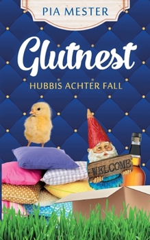 Paperback Glutnest - Hubbis achter Fall [German] Book