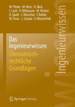 Paperback Das Ingenieurwissen: Ökonomisch-Rechtliche Grundlagen [German] Book